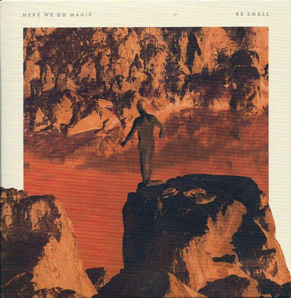 Here We Go Magic : Be Small (LP, Album)