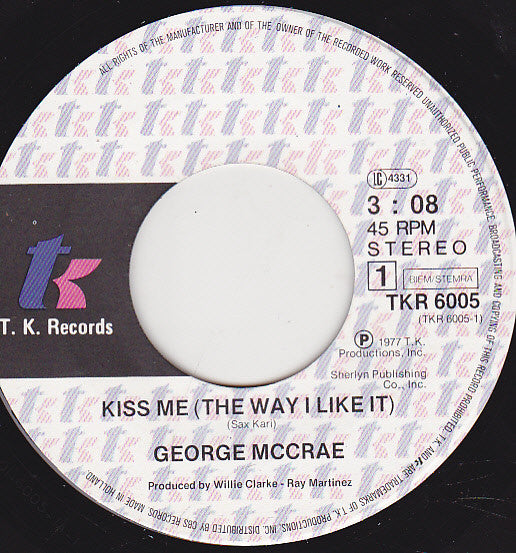 George McCrae : Kiss Me (The Way I Like It) (Part 1&2) (7", Single)