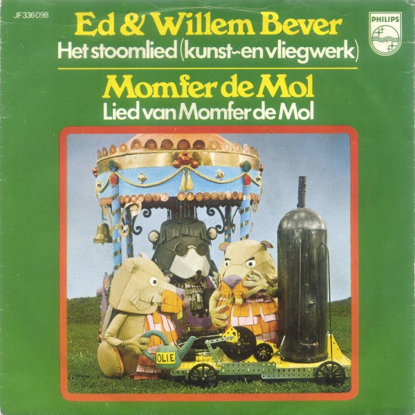 Ed + Willem Bever / Momfer De Mol : Het Stoomlied / Lied Van Momfer De Mol (7", Single, Mono)