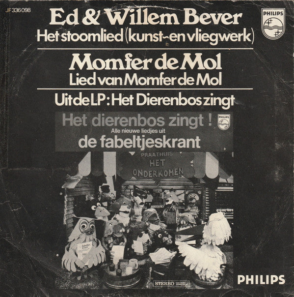 Ed + Willem Bever / Momfer De Mol : Het Stoomlied / Lied Van Momfer De Mol (7", Single, Mono)