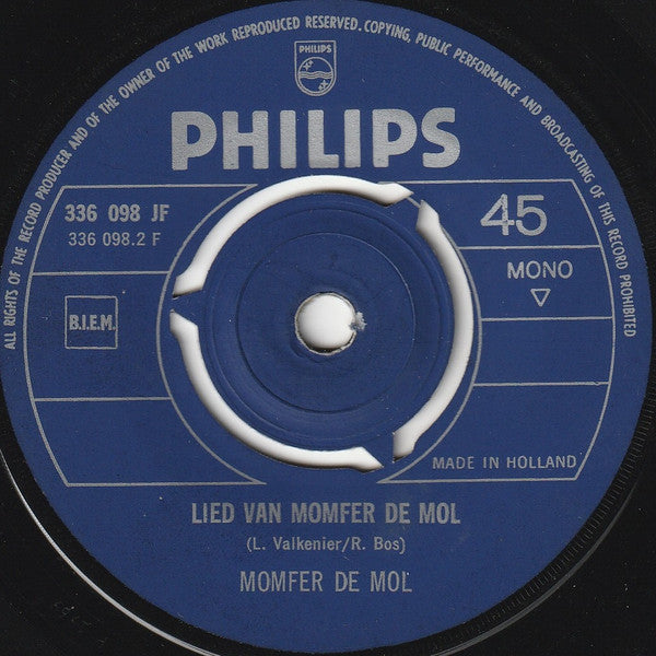 Ed + Willem Bever / Momfer De Mol : Het Stoomlied / Lied Van Momfer De Mol (7", Single, Mono)