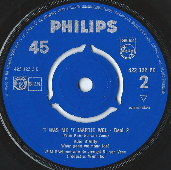 Wim Kan : 't Was Me 't Jaartje Wel (Liedjes Uit Het Oudejaarsprogramma Van Wim Kan) (7", EP, RE)