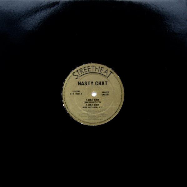 Nasty Chat : Like This (12", Gen)