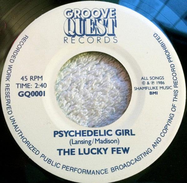 The Lucky Few : Psychedelic Girl (7", Single)