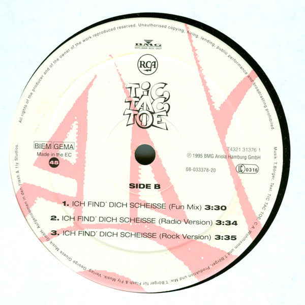 Tic Tac Toe (2) : Ich Find' Dich Scheiße (12")