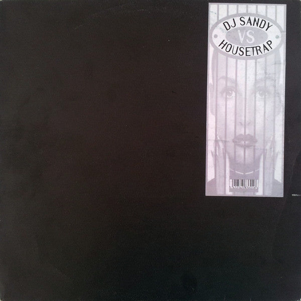 DJ Sandy (4) Vs Housetrap : Overdrive (12")