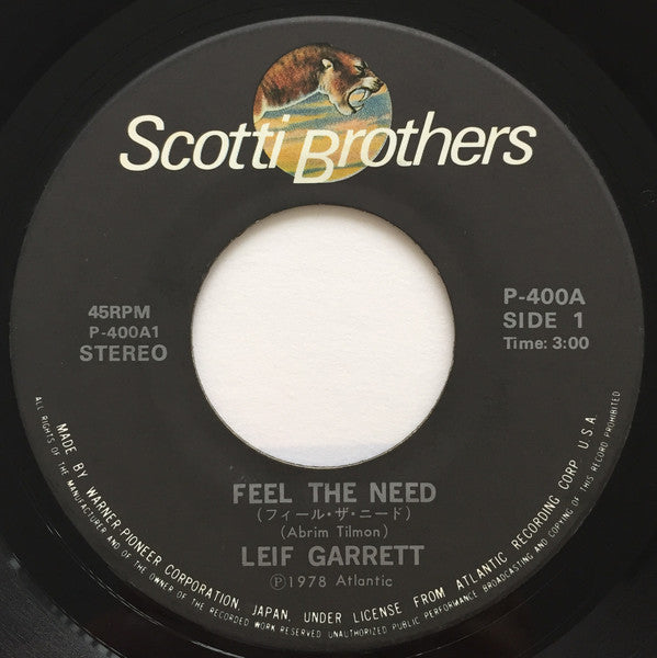Leif Garrett : Feel The Need (7", Single)