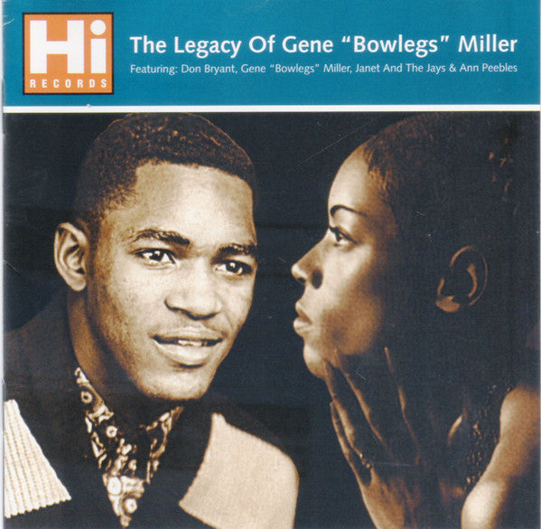 Various : The Legacy Of Gene 'Bowlegs' Miller (CD, Comp)
