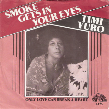 Timi Yuro : Smoke Gets In Your Eyes (7", Single)