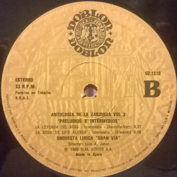Orquesta Lirica "Gran Via" : Preludios E Intermedios - Antologia De La Zarzuela Vol. 3 (LP)