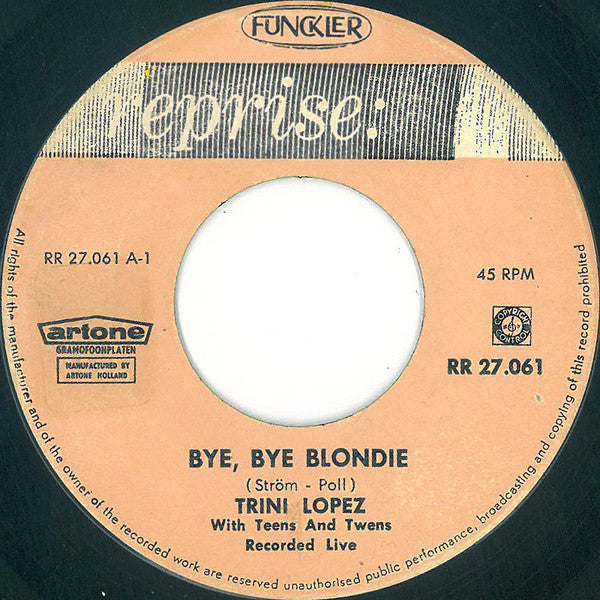 Trini Lopez : Bye, Bye, Blondie / Michaela (7", Single)