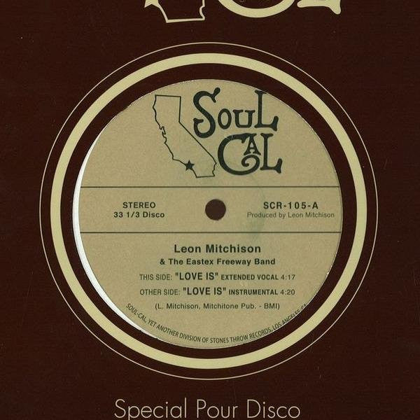 Leon Mitchison & The Eastex Freeway Band : Love Is (12")
