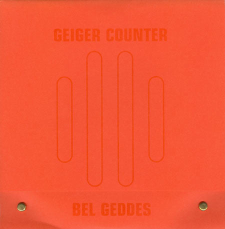 Geiger Counter : Bel Geddes (7")