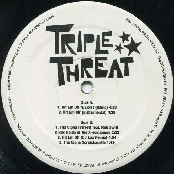 Triple Threat (3) : Hit 'Em Off / Tha Cipha (12")