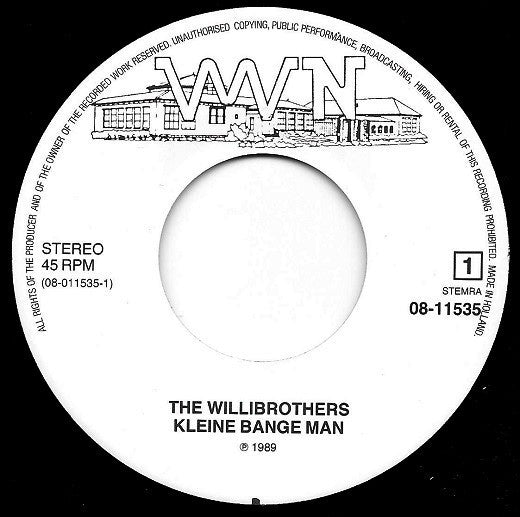 De Willibrothers : Kleine Bange Man (7", Single)