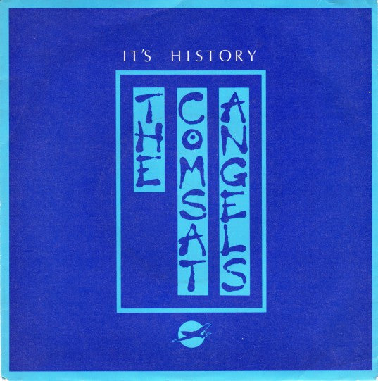 The Comsat Angels : It's History (7", Single)