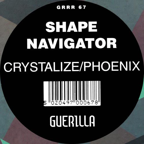 Shape Navigator : Crystalize / Phoenix (12")