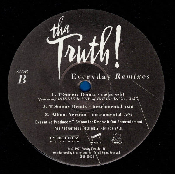 Tha Truth! : Everyday (Remixes) (12", Promo)