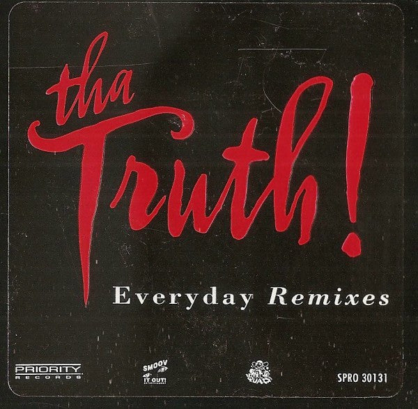Tha Truth! : Everyday (Remixes) (12", Promo)