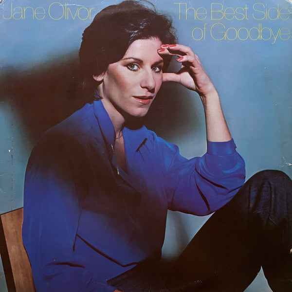 Jane Olivor : The Best Side Of Goodbye  (LP, Album, Promo)