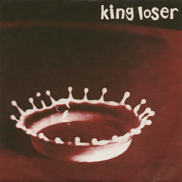 King Loser : Tie Us Down (7", EP, Ltd)