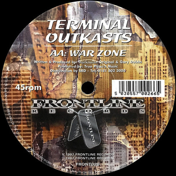 Terminal Outkasts : Playin / War Zone (12")