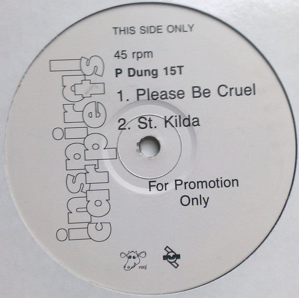 Inspiral Carpets : Please Be Cruel  (12", S/Sided, Promo)
