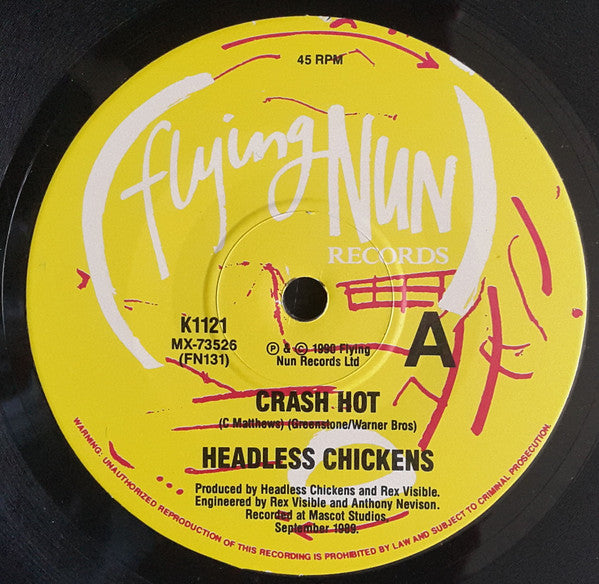 Headless Chickens : Gaskrankinstation / Crash Hot (7", Single, Ltd)