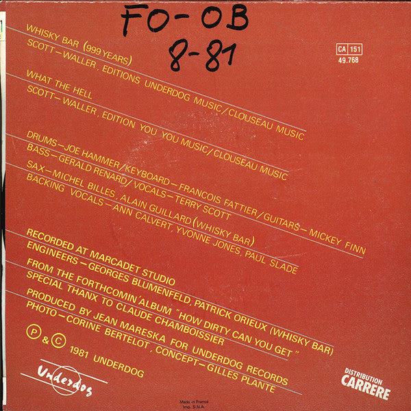Scott/Finn Band : Whisky Bar (999 Years) / What The Hell (7", Single)