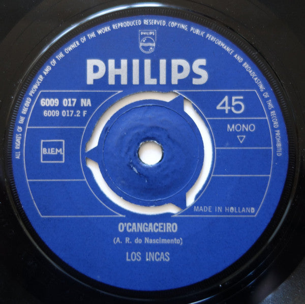 Los Incas : El Cóndor Pasa / O'Cangaceiro (7", Single, Mono)