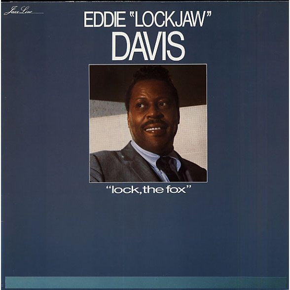 Eddie "Lockjaw" Davis : Lock, The Fox (LP, Album, RE)