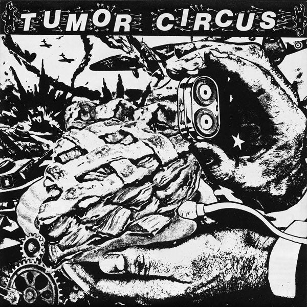 Tumor Circus : Take Me Back Or I'll Drown Our Dog (7", Single)