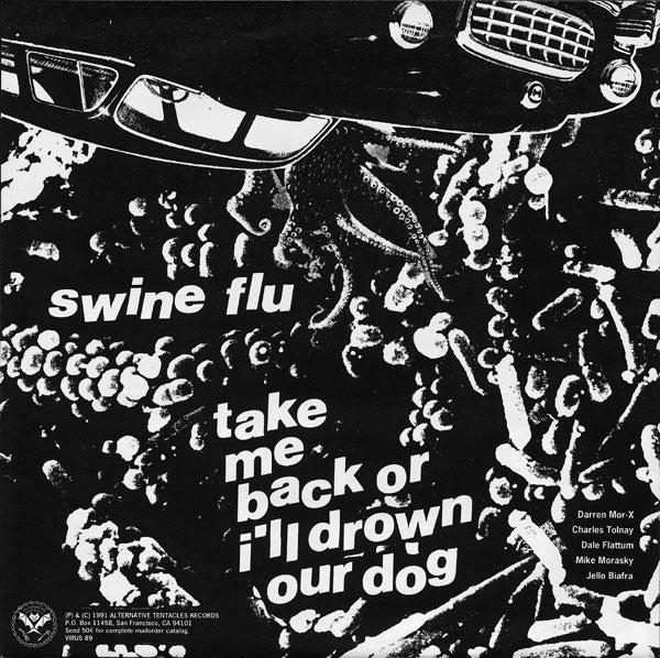 Tumor Circus : Take Me Back Or I'll Drown Our Dog (7", Single)