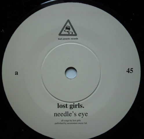 Lost Girls : Needle's Eye (7")