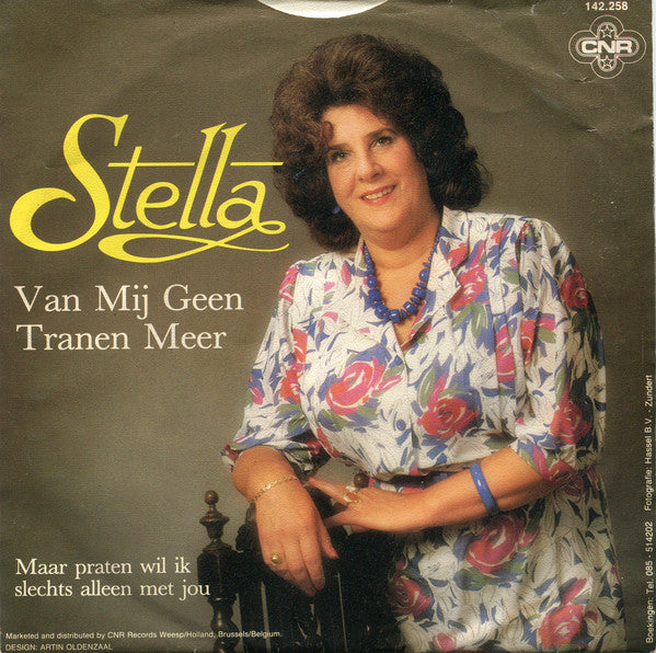 Stella (10) : Van Mij Geen Tranen Meer (7", Single)
