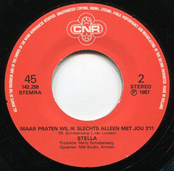 Stella (10) : Van Mij Geen Tranen Meer (7", Single)