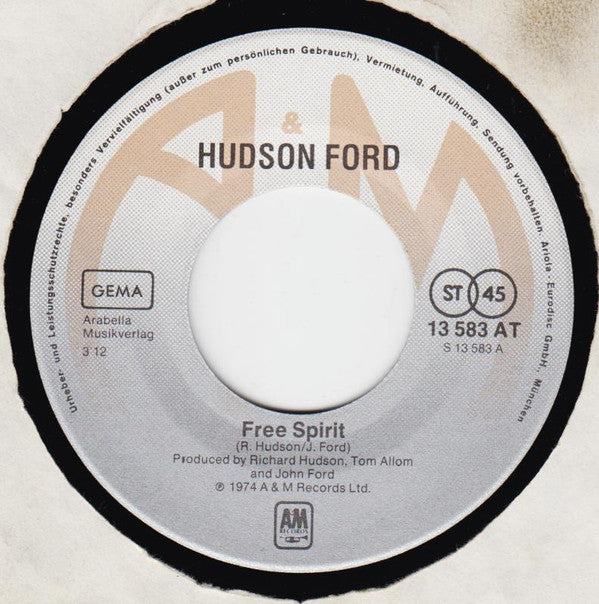 Hudson-Ford : Free Spirit (7", Single)