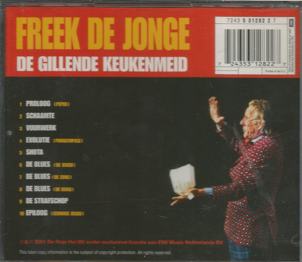 Freek de Jonge : De Gillende Keukenmeid (CD, Album)