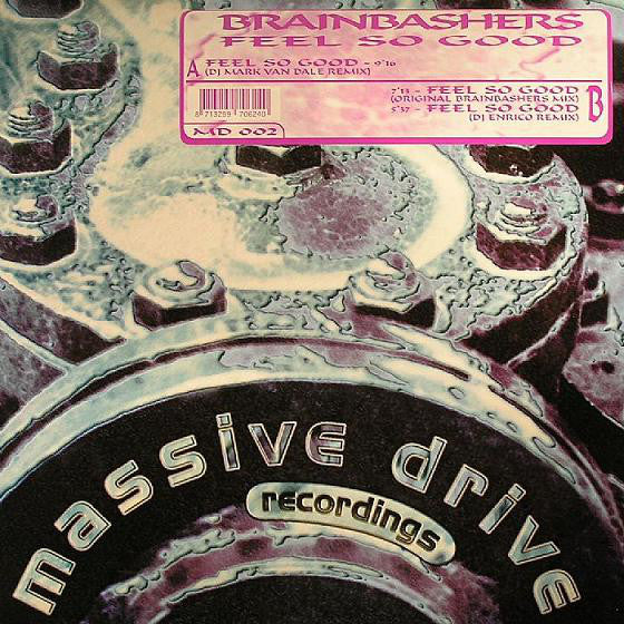 Brainbashers* : Feel So Good (12")