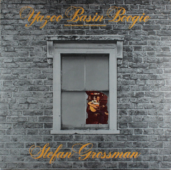 Stefan Grossman : Yazoo Basin Boogie (LP, Album, Mono, RE)