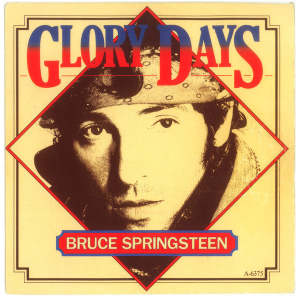 Bruce Springsteen : Glory Days (7", Single, RP)