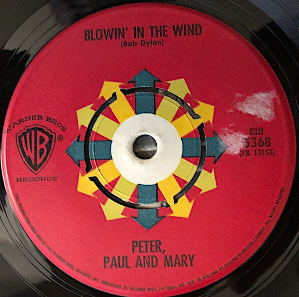 Peter, Paul & Mary : Blowin' In The Wind (7", Single)