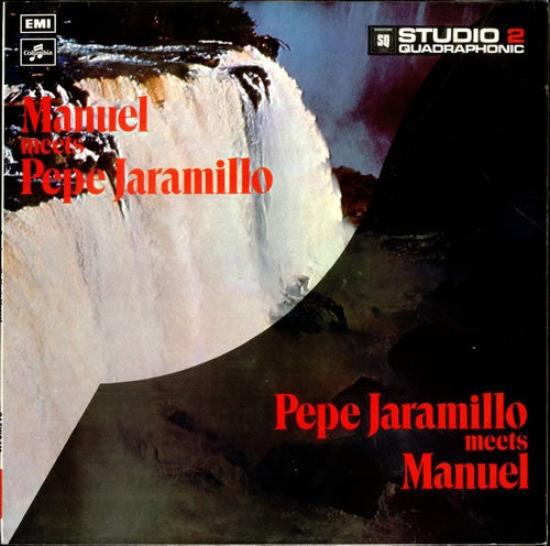 Pepe Jaramillo And Manuel And The Music Of The Mountains* : Manuel Meets Pepe Jaramillo (LP, Quad)