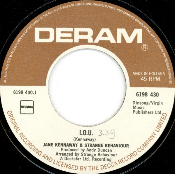 Jane Kennaway & Strange Behaviour : I.O.U. (7")