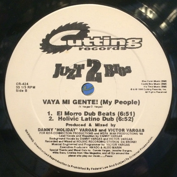 Juzt 2 Brothers : Vaya Mi Gente! (My People) (12")