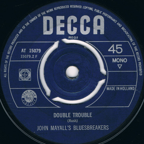 John Mayall & The Bluesbreakers Featuring Peter Green (2) : It Hurts Me Too / Double Trouble (7", Single, Mono)