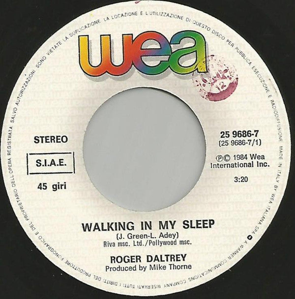 Roger Daltrey : Walking In My Sleep (7")