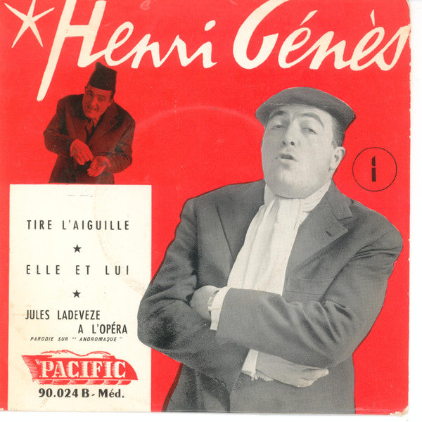 Henri Génès : 1 - Tire L'aiguille (7", EP, Mono, RE)