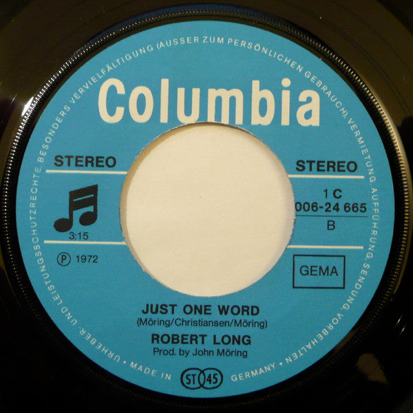 Robert Long : Let Us Try / Just One Word (7", Single)