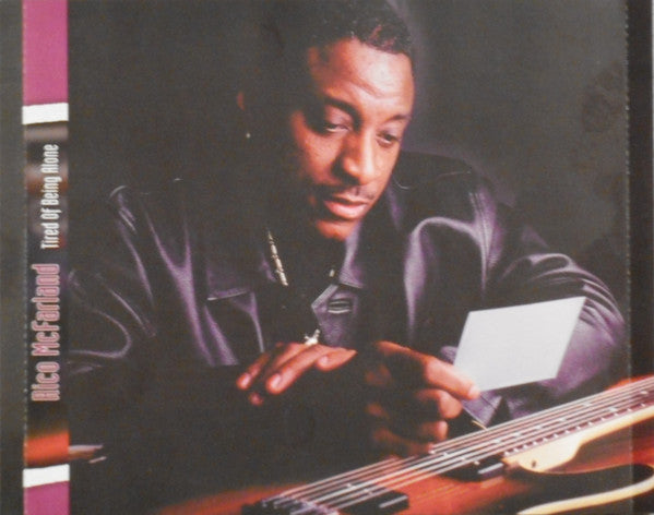 Rico McFarland : Tired Of Being Alone (HDCD, Album)